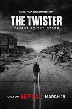 危城风暴：美国超级龙卷风灾难实录