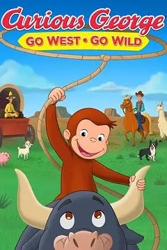 Curious George： Go West, Go Wild