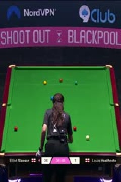 斯诺克单局限时赛128进64埃利奥特·斯莱塞91-1路易·希斯科特20251211