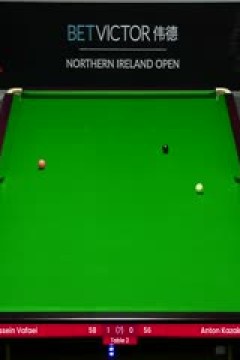 斯诺克安东·卡扎科夫0-4侯赛因·瓦菲20231025