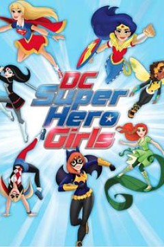 DC超级英雄美少女第一季